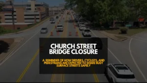 Church Street Bridge Closure